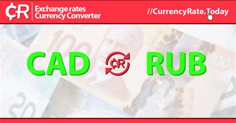 cad vs ruble|1 CAD to RUB